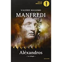 Aléxandros. La trilogia (Oscar absolute)